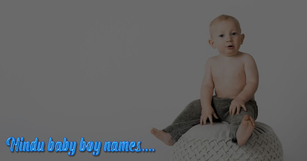 hindu baby boy names with meaning